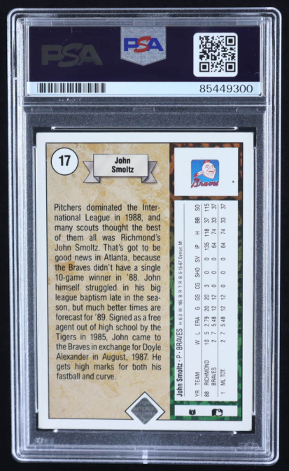 John Smoltz Signed 1989 Upper Deck #17 RC PSA/DNA Certified Authentic Auto