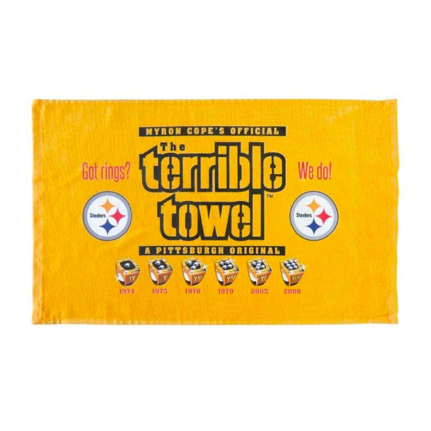 Steelers Terrible Towel 6X SB Champions Got Rings? - New with Tags