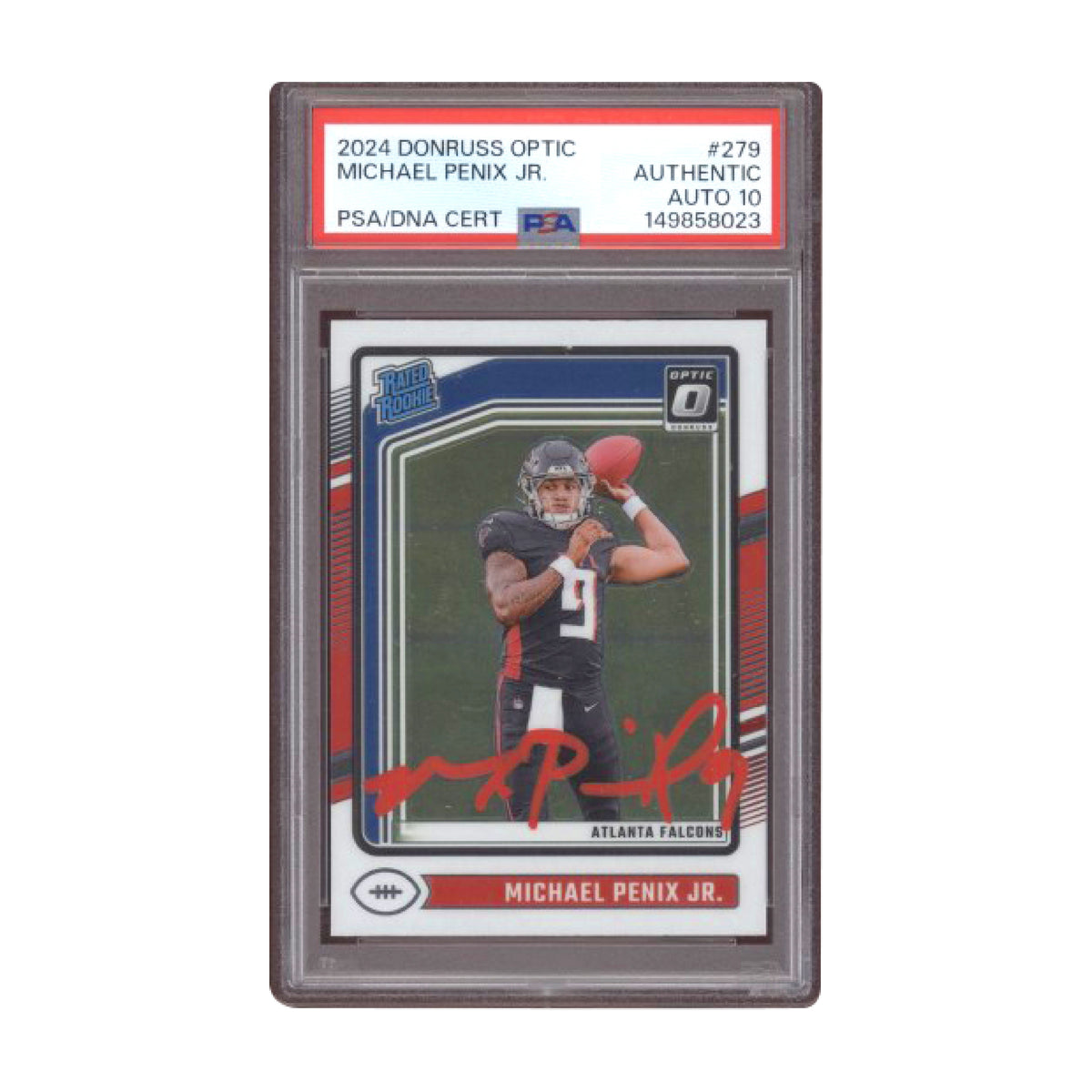2024 Donruss Optic Michael Penix Jr Rated Rookie #279 Red Ink Auto PSA AUTO 10