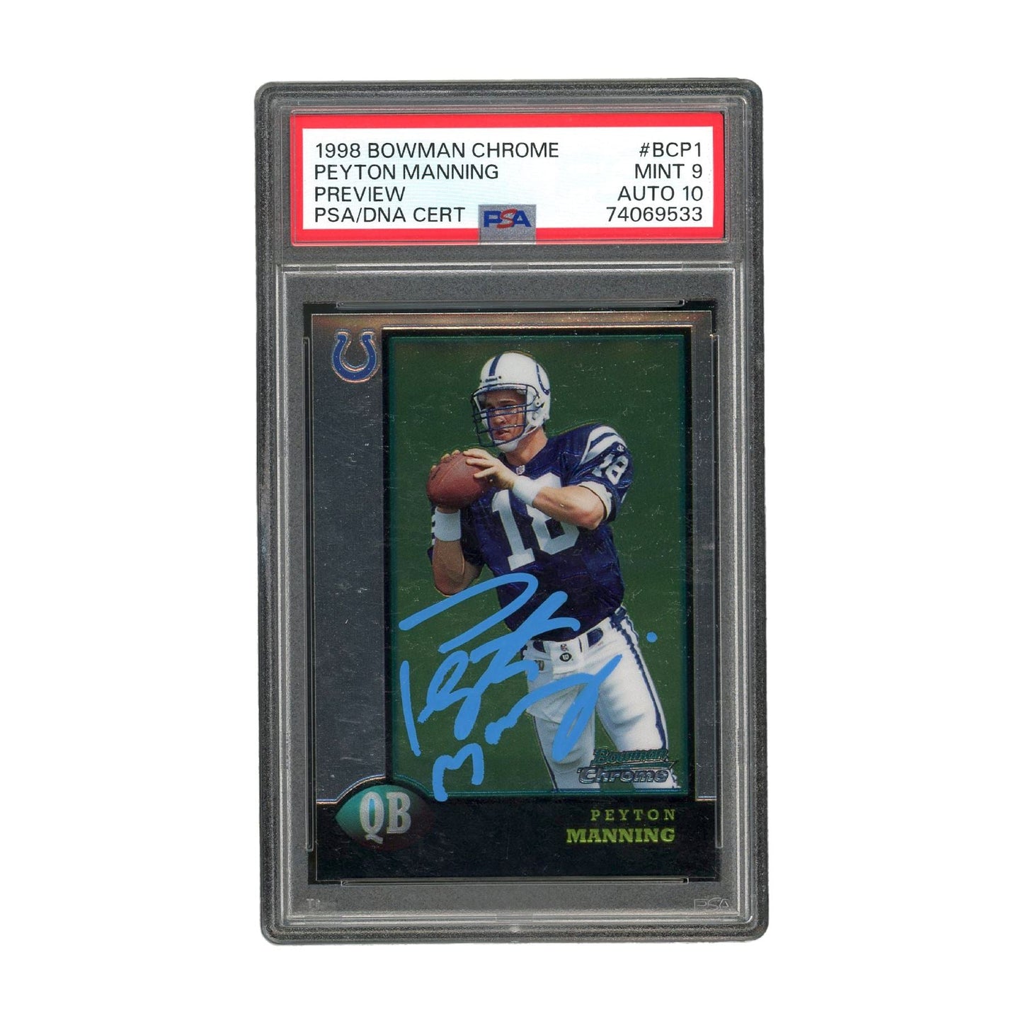 Peyton Manning Autographed 1998 Topps (BCP1) - Mint 9 Auto 10 - PSA